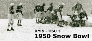 UM:9 - OSU: 3 1950 Snow Bowl